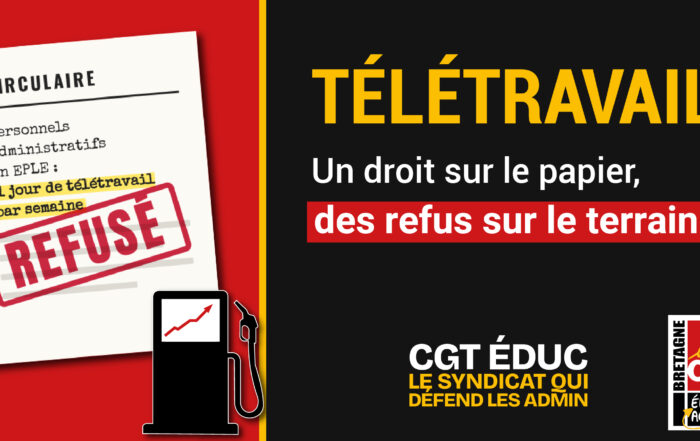 Visuel CGT Éduc'action Bretagne : télétravail des personnels administratifs, un droit refusé sur le terrain